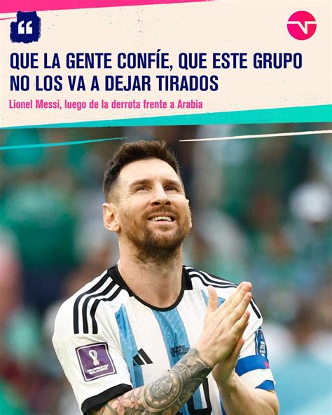 Tnt Sports Argentina On Twitter La Palabra Del Capit N Messi El