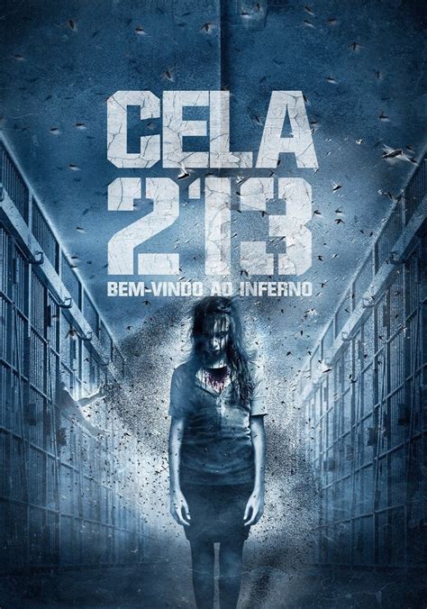 Cela 213 Bem Vindo Ao Inferno Filme Assistir