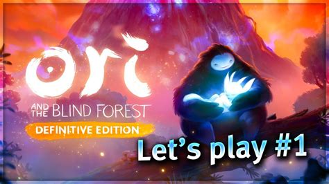 Ori And The Blind Forest Lets Play Fr 1 Youtube