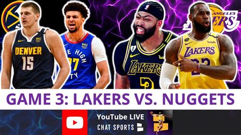 Lakers Vs Nuggets Game 3 Nba Playoffs Live Streaming Scoreboard Play