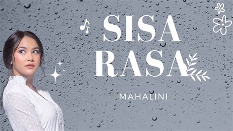 Sisa Rasa Mahalini Lyrics Youtube