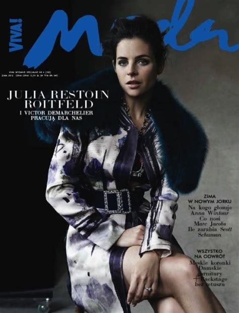 Julia Restoin Roitfeld Viva Moda Journal I Want To Be A Roitfeld Julia Restoin Roitfeld