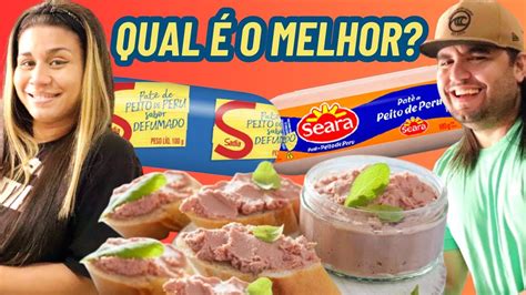 Pat De Peito De Peru Qual O Melhor Sadia Ou Seara Youtube