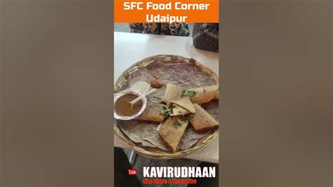 Sasta Sundar Delicious Food Corner Sfc Shobhag Puraudaipur Short