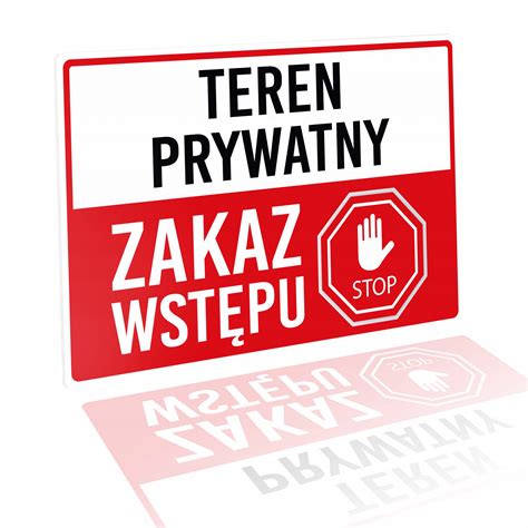 Tabliczka Teren Prywatny Zakaz Wst Pu Pcv X Tabliczka