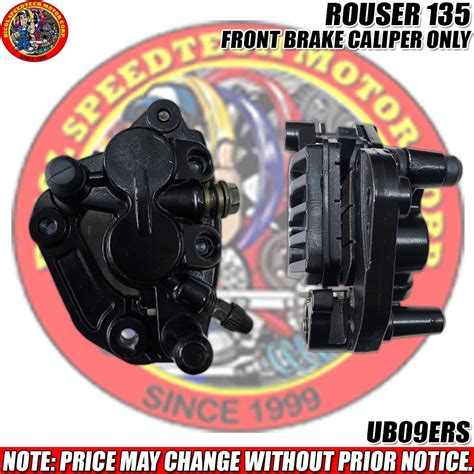 ROUSER 135 FRONT BRAKE CALIPER ONLY UB09ERS Shopee Philippines