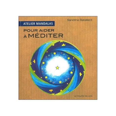 Atelier Mandalas Pour Aider M Diter