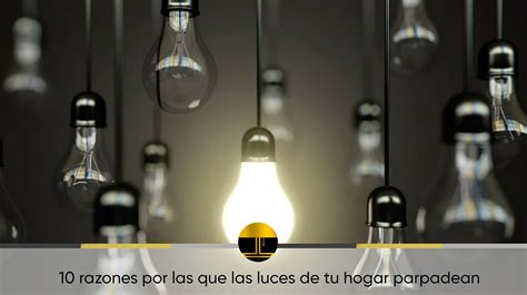 10 Razones Por Las Que Las Luces De Tu Hogar Parpadean PerLighting