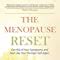 The Menopause Reset Get Rid Of Your Symptoms And Feel Like Your