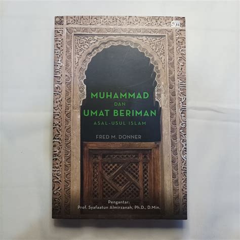 Jual Muhammad Dan Umat Beriman Asal Usul Islam Kota Bandung Pejuang