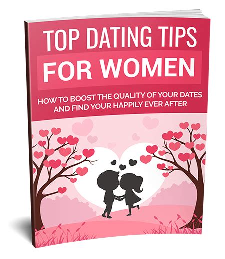 Top Dating Tips For Women Ebook With Private Label Rights