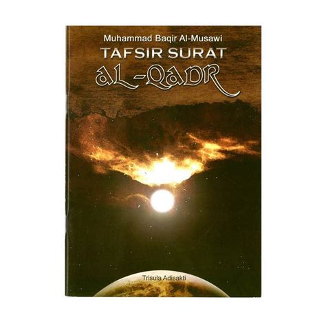 Jual Trisula Adisakti Tafsir Surat Al Qadr Buku Islam Di Seller