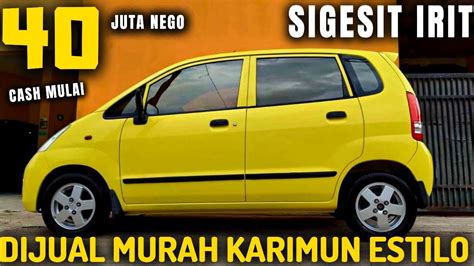 Dijual Karimun Estilo Murah Mulai Juta Nego Jual Mobil Bekas