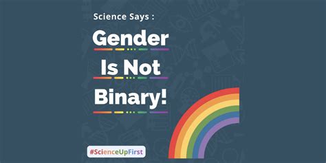 Science Says Gender Is Not Binary Scienceupfirst