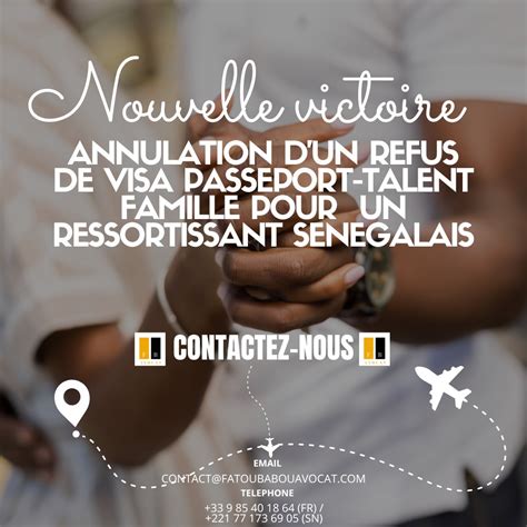 Annulation Dun Refus De Visa Passeport Talent Famille Pour Un