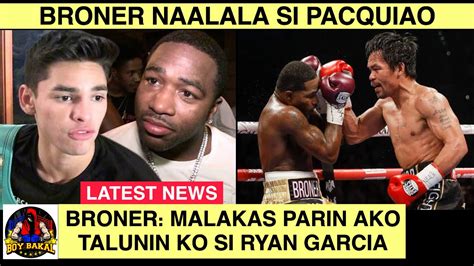 Broner NAALALA Si Pacquiao Hinamon Si Ryan Garcia Dela Hoya