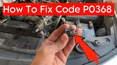 How To Fix Code P0368 Camshaft Position Sensor Circuit High Input