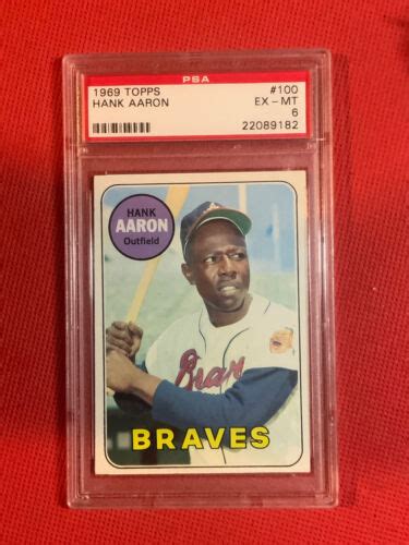 1969 TOPPS 100 HANK AARON PSA 6 EX MT EBay