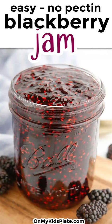 Easy Blackberry Jam Recipe Low Sugar Home Grown Happiness Artofit