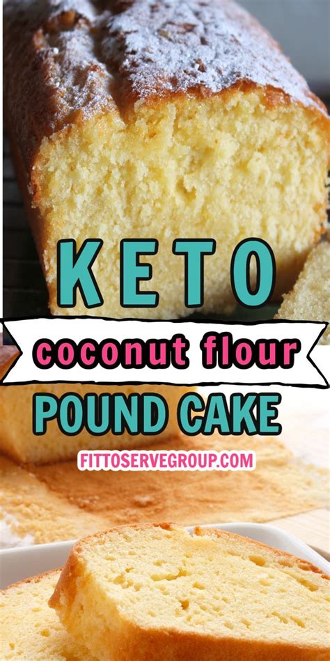 Best Keto Cream Cheese Coconut Flour Pound Cake A Low Carb Coconut Flour Pound Cake Recipe