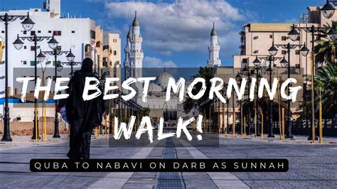 Reviving The Sunnah Quba To Nabavi Fajr On The Darb Al Sunnah The