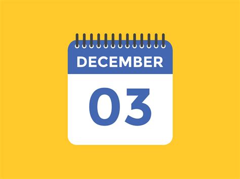 December 3 Calendar Reminder 3rd December Daily Calendar Icon Template