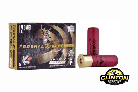 Federal Premium 12 Ga 3 300gr Trophy Copper Sabot Slug Clinton