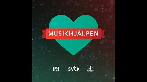 Musikhjälpen 2022 Musikhjälpen Sveriges Radio