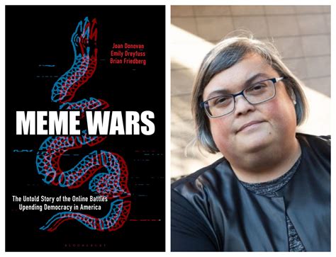 ‘meme Wars Co Author Explains How Memes Can Foment Extremism Wfae 90