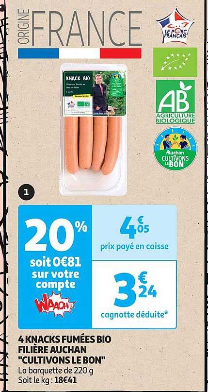 Promo Knacks Fum Es Bio Fili Re Auchan Cultivons Le Bon Chez Auchan