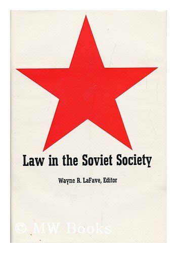 Law in Soviet Society感想レビュー 読書メーター