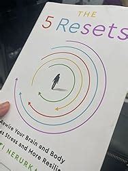 Amazon The Resets Rewire Your Brain And Body For Less Stress