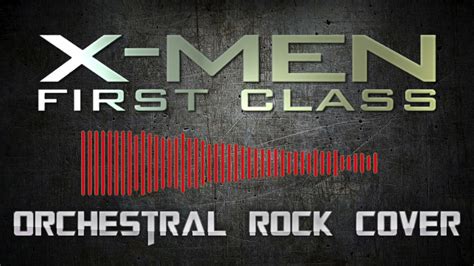 X Men First Class Main Theme Orchestral Rock Cover Logic Pro X