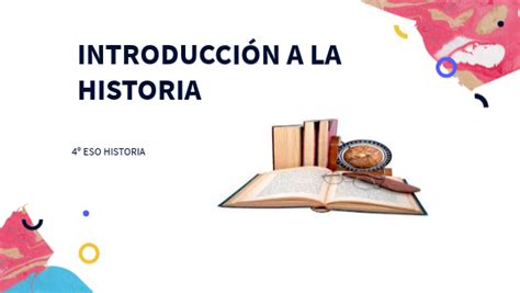 Introducción a la Historia