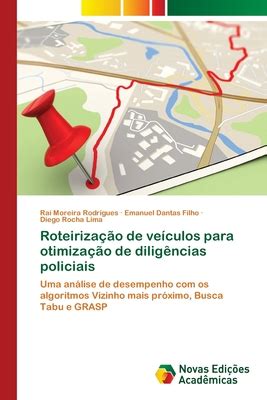 Roteiriza O De Ve Culos Para Otimiza O De Dilig Ncias Policiais By Ra