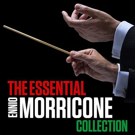 The Essential Ennio Morricone Collection By The Srdanoff Film Orchestra