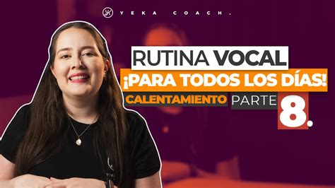 RUTINA VOCAL DE CALENTAMIENTO VOCAL PARA TODOS LOS DÍAS ENTRENAMIENTO