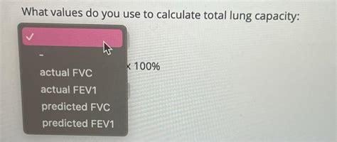 What Values Do You Use To Calculate Total Lung Chegg