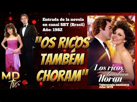 Los Ricos Tambi N Lloran Os Ricos Tamb M Choram Con Ver Nica Castro