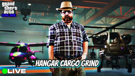 LIVE HANGAR CARGO GRIND GTA ONLINE PLAYING WITH SUBSCRIBERS YouTube