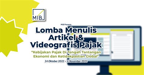 Yuk Ikuti Dan Menangkan Hadiah Lomba Menulis Artikel Dan Videografis