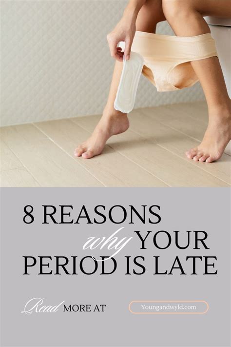 8 Reasons Your Period Is Late And You Are Not TTC In 2024 Menstrual