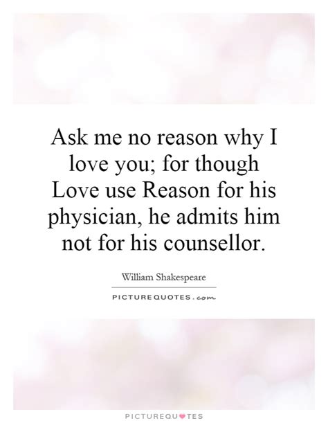 Why I Love Him Quotes Quotesgram
