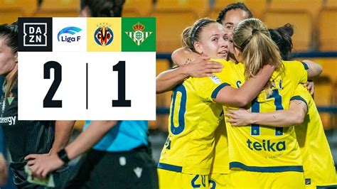 Villarreal Cf Vs Real Betis F Minas Resumen Y Goles