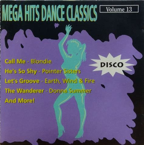 Various Mega Hits Dance Classics Volume 13 Releases Discogs