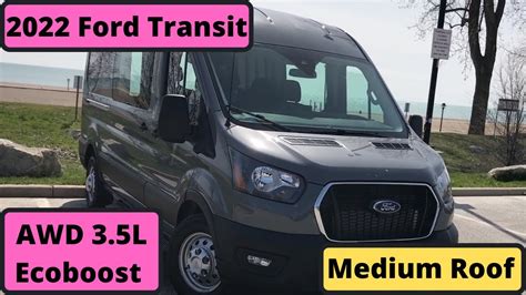 2022 Ford Transit 150 Crew Van AWD 3 5 L Medium Roof Ecoboost Review