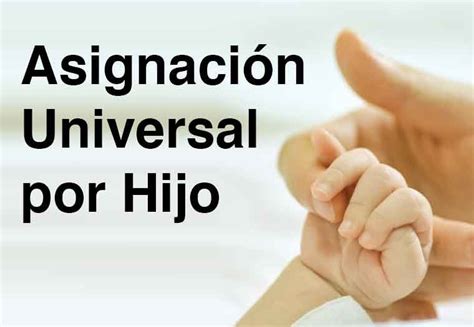 C Mo Sacar La Asignaci N Universal Por Hijo Auh Ayuda Tr Mites