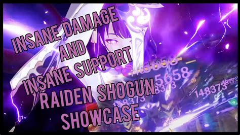 Insane Damage And Insane Support Lvl 90 Raiden Shogun Showcase