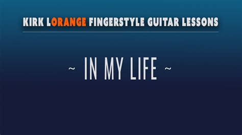 In My Life Fingerstyle Guitar YouTube