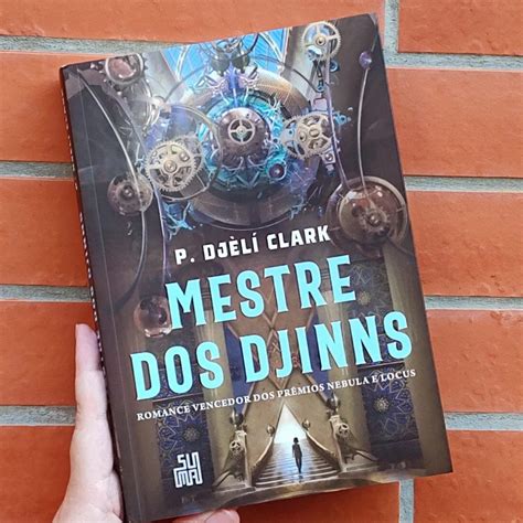 Resenha Mestre Dos Djinns P Djèlí Clark Idris Brasil